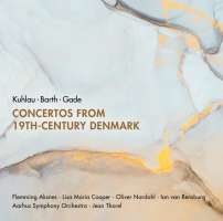Concertos from 19th Century Denmark
