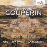 Couperin: Complete Published Trios for two Harpsichords