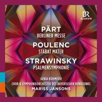 Pärt: Berlin Mass; Poulenc: Stabat mater; Stravinsky: Symphony of Psalms