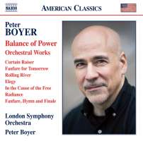 Boyer: Balance of Power - Orchestral Works