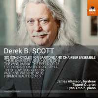 Scott: Six Song-Cycles for Baritone and Chamber Ensemble