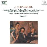 STRAUSS II, J.: Waltzes, Polkas, Marches and Overtures, Vol. 1