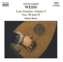 WEISS: Sonatas for Lute Vol. 5