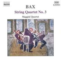 BAX: String Quartet No. 3