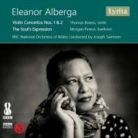 Alberga: Violin Concertos Nos. 1 & 2; The Soul’s Expression