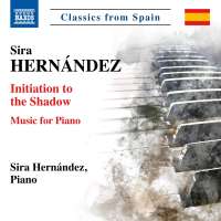 Hernandez: Initiation to the Shadow - Music for Piano