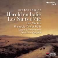 Berlioz: Harold en Italie; Nuits d’été