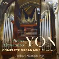 Yon: Complete Organ Music Vol.1