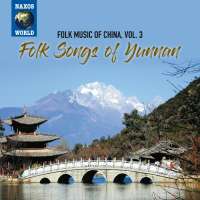 Folk Songs of Yunnan