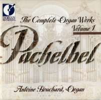 PACHEBEL: Complete organ works v.1