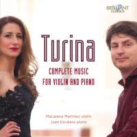 Turina: Complete Music for Violin and Piano