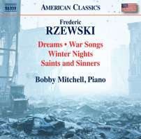 Rzewski: Dreams; War Songs; Winter Nights