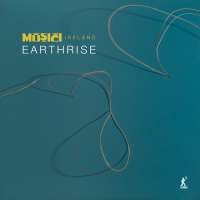 Musici Ireland: Earthrise