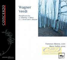 Wagner, Verdi, Mascagni: Paraphrases