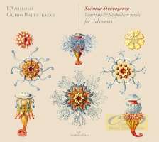 Seconde Stravaganze, Venetian & Neapolitan music for viol consort