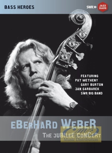 Weber Eberhard: Jubilee Concert