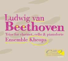 Beethoven: Trios for clarinet, cello & pianoforte