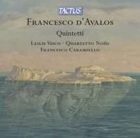 D'Avalos: Quintetti