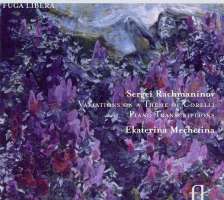 Rachmaninov: Variations & Piano Transcriptions