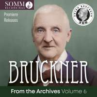 Bruckner from the Archives Vol. 6