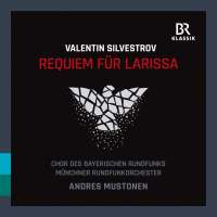 Silvestrov: Requiem für Larissa