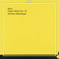 BACH: Organ works vol.18