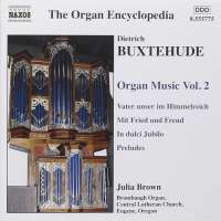 BUXTEHUDE: Organ Music Vol. 2