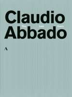 Claudio Abbado - The last Years