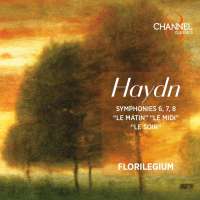 Haydn: Symphonies 6, 7, 8 - "Le matin" "Le midi" "Le soir"