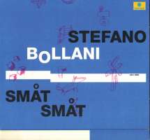 Stefano Bollani: Småt Småt