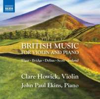 British Music for Violin and Piano / Elgar/Bridge/Delius/Ireland; ...
