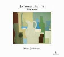 Brahms - Streichquintette Op. 88 & 111