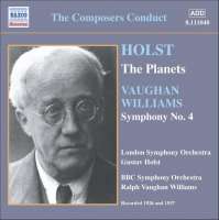 HOLST: The Planets / VAUGHAN WILLIAMS: Symphony No. 4 (1926, 1937)