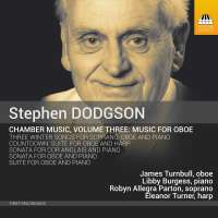 Dodgson: Chamber Music Vol. 3