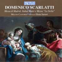 SCARLATTI: Messa di Madrit, Stabat mater