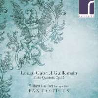 Guillemain: Flute Quartets Op. 12