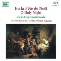 EN LA FETE DE NOEL: O Holy Night
