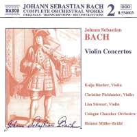 BACH: Violin Concertos