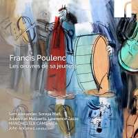 Poulenc: Les oeuvres de sa jeunesse