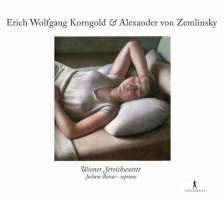 Korngold: Sextet Op. 10 / Zemlinsky: 2 Sätze für Streichquintett