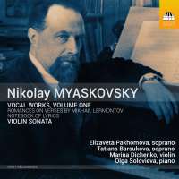 Myaskovsky: Vocal Works Vol. 1
