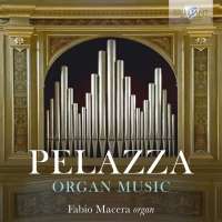 Pelazza: Organ Music
