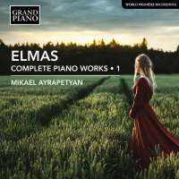 Elmas: Piano Works Vol. 1