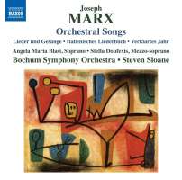 Marx: Orchestral Songs