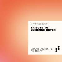 Tribute to Lucienne Boyer