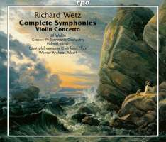 Wetz: Complete Symphonies & Violin Concerto