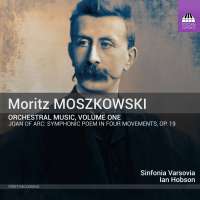 Moszkowski: Orchestral Music Vol. 1