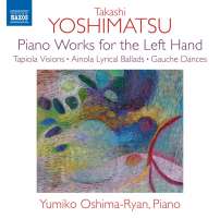 Yoshimatsu: Piano Works for the Left Hand