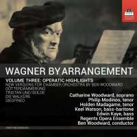 Wagner by Arrangement Vol. 3