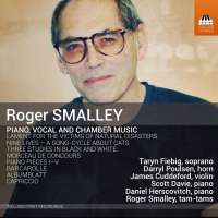 Smalley: Piano, Vocal and Chamber Music